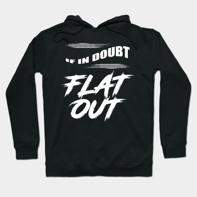 IF IN DOUBT Hoodie by HSDESIGNS